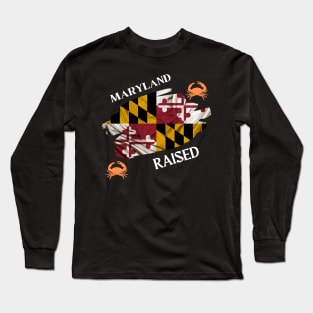 MARYLAND RAISED MARYLAND FLAG SET DESIGN Long Sleeve T-Shirt